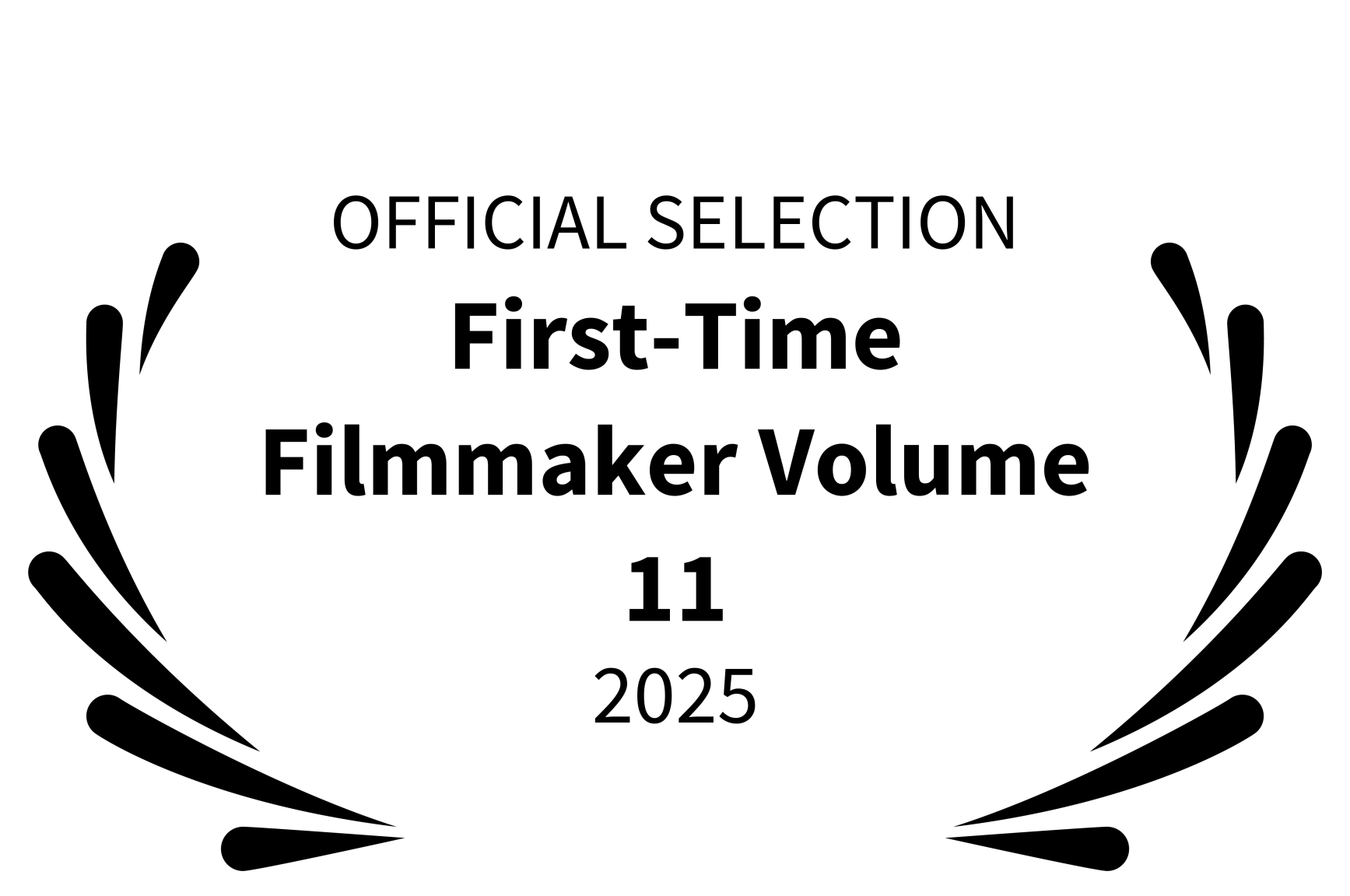 Official Selection, First-Time Filmmaker Volume 11, 2025